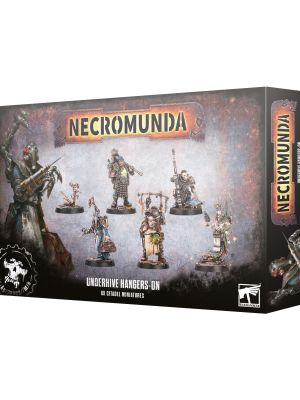 UNDERHIVE HANGERS-ON