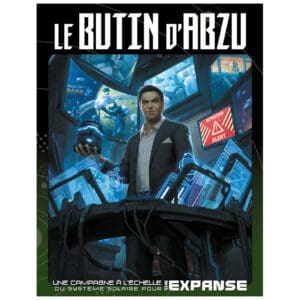 THE EXPANSE : LE BUTIN D'ABZU