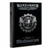 LIBER MECHANICUM – FORCES OF THE OMNISSIAH ARMY BOOK (ANGLAIS)