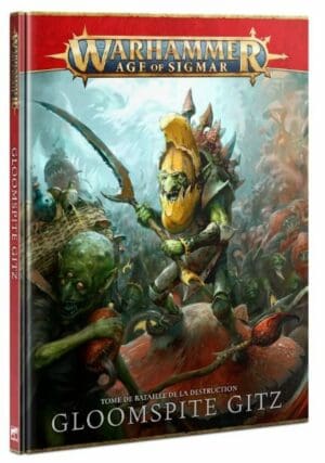 TOME DE BATAILLE: GLOOMSPITE GITZ (FRA)