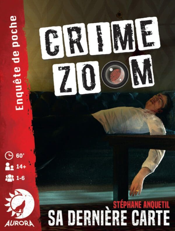 CRIME ZOOM : SA DERNIÈRE CARTECRIME