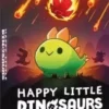 HAPPY LITTLE DINOSAURS : HAZARDS AHEAD
