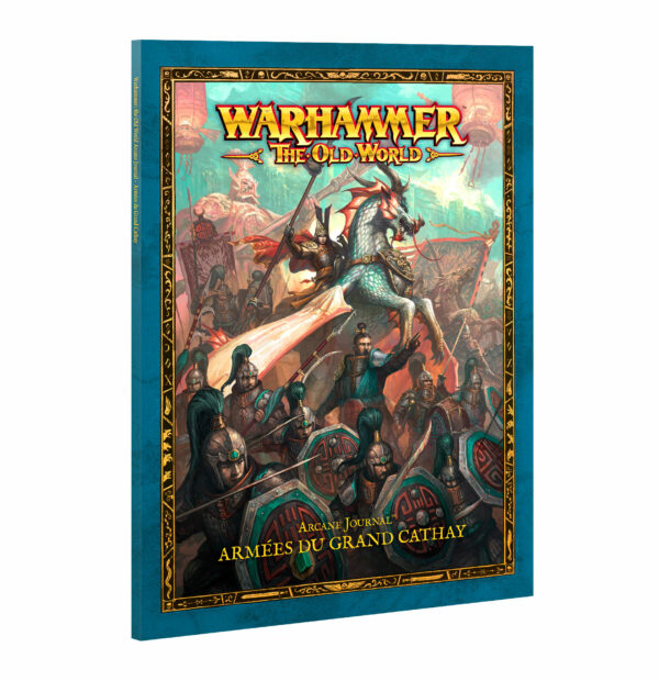 ARCANE JOURNAL: ARMÉES DU GRAND CATHAY