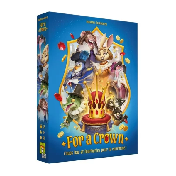 FOR A CROWN