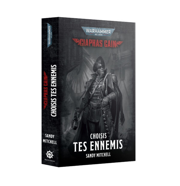 CHOISIS TES ENNEMIS (FRANCAIS)